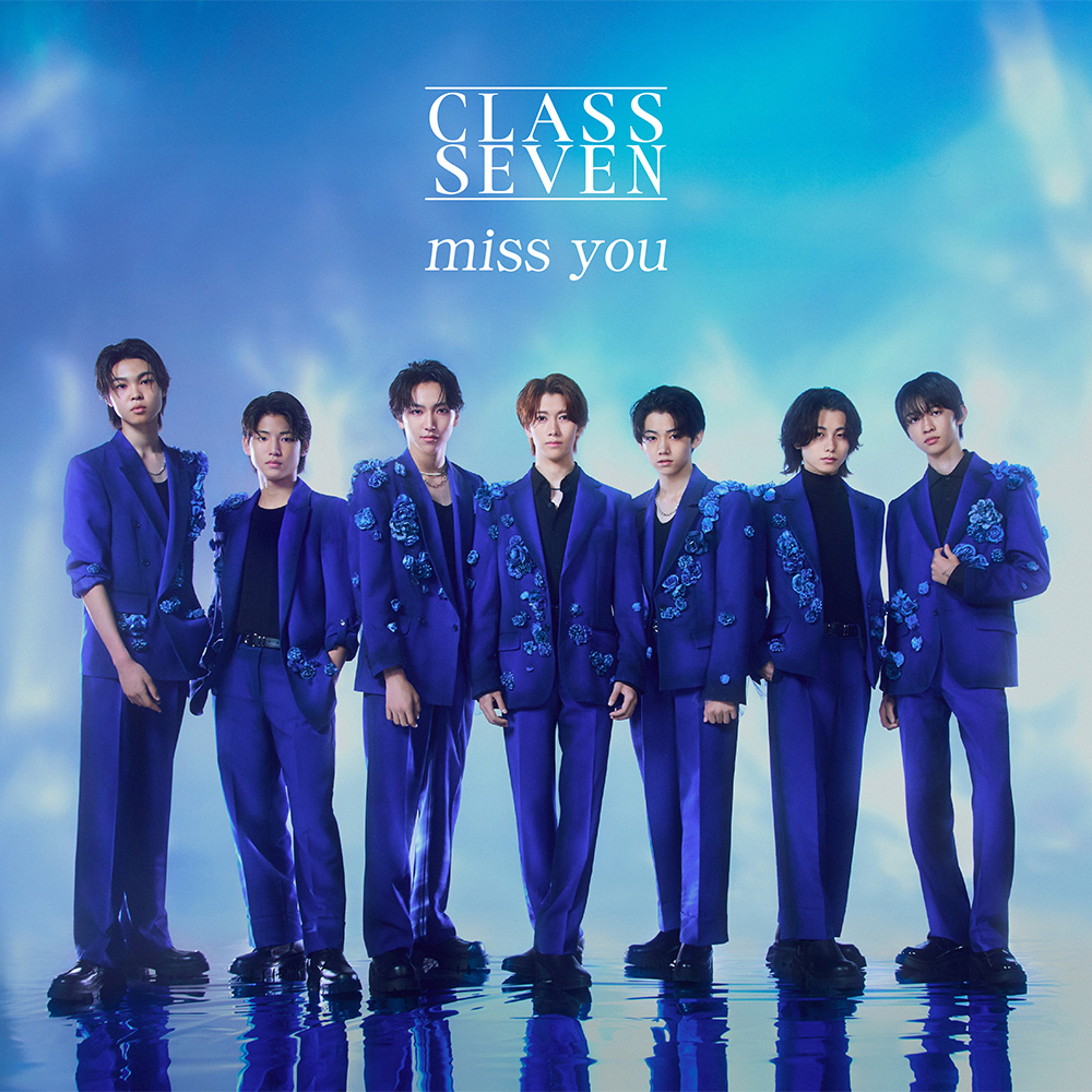 CLASS SEVEN『miss you』ジャケ写