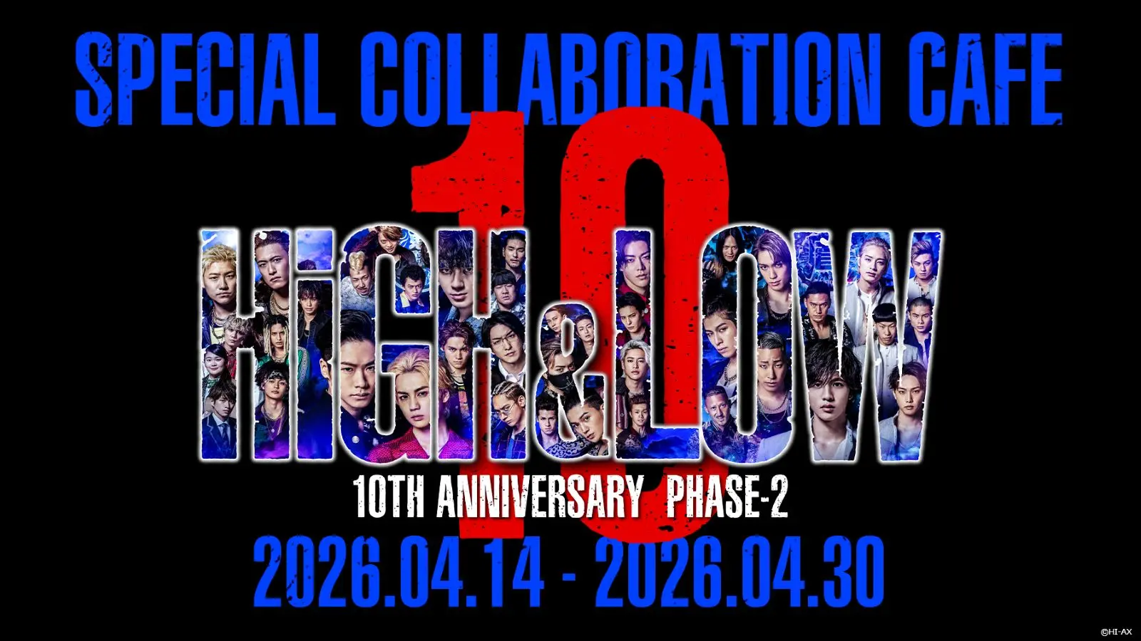 10 Years Collaboration(初回特典) HiGH&LOW』10周年SPコラボカフェがSHIBUYA TSUTAYAで追加開催中
